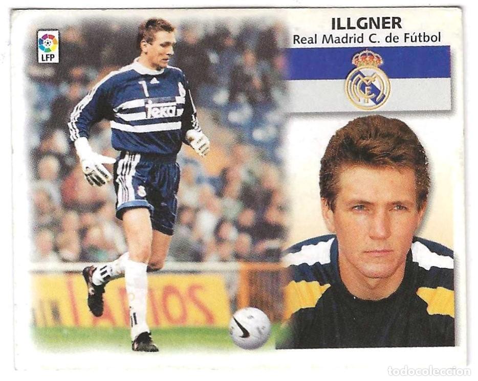 Cromos de F&uacute;tbol: ED. ESTE -- LIGA 1999-2000 -- ILLGNER ( R. MADRID )