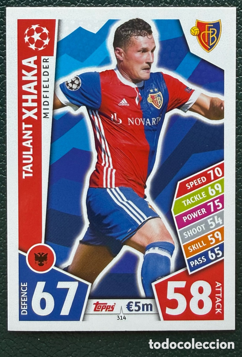 Cromos de Futebol: 314 TAULANT XHAKA FC BASEL 1893 FICHAS ALBUM MATCH ATTAX CHAMPIONS TOPPS 2017 2018 17 18
