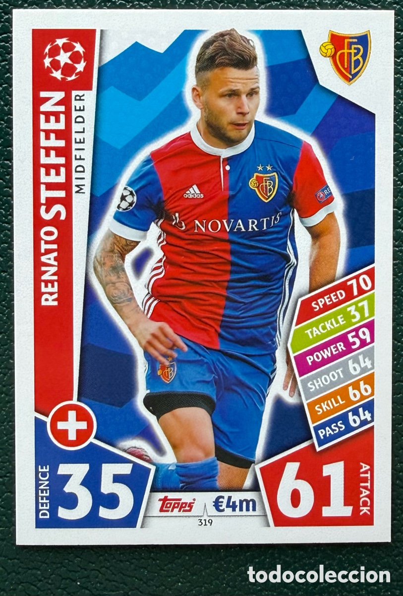Fu&szlig;ball-Sticker: 319 RENATO STEFFEN FC BASEL 1893 FICHAS ALBUM MATCH ATTAX CHAMPIONS TOPPS 2017 2018 17 18