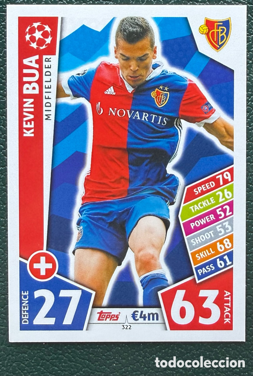 Cartes &agrave; collectionner de Football: 322 KEVIN BUA FC BASEL 1893 FICHAS ALBUM MATCH ATTAX CHAMPIONS TOPPS 2017 2018 17 18