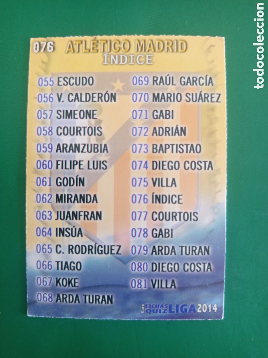 Cromos de F&uacute;tbol: ❇️ CROMO ⚽ &Iacute;NDICE ATL&Eacute;TICO DE MADRID 76 FICHAS LIGA QUIZ GAME 2014 13 14 2013 2014 MUNDICROMO ❇️