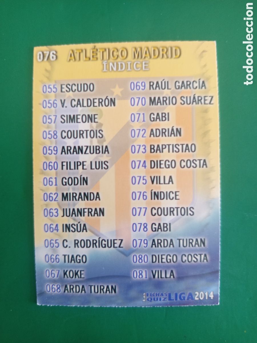Cromos de F&uacute;tbol: ❇️ CROMO ⚽ &Iacute;NDICE ATL&Eacute;TICO DE MADRID 76 FICHAS LIGA QUIZ GAME 2014 13 14 2013 2014 MUNDICROMO ❇️