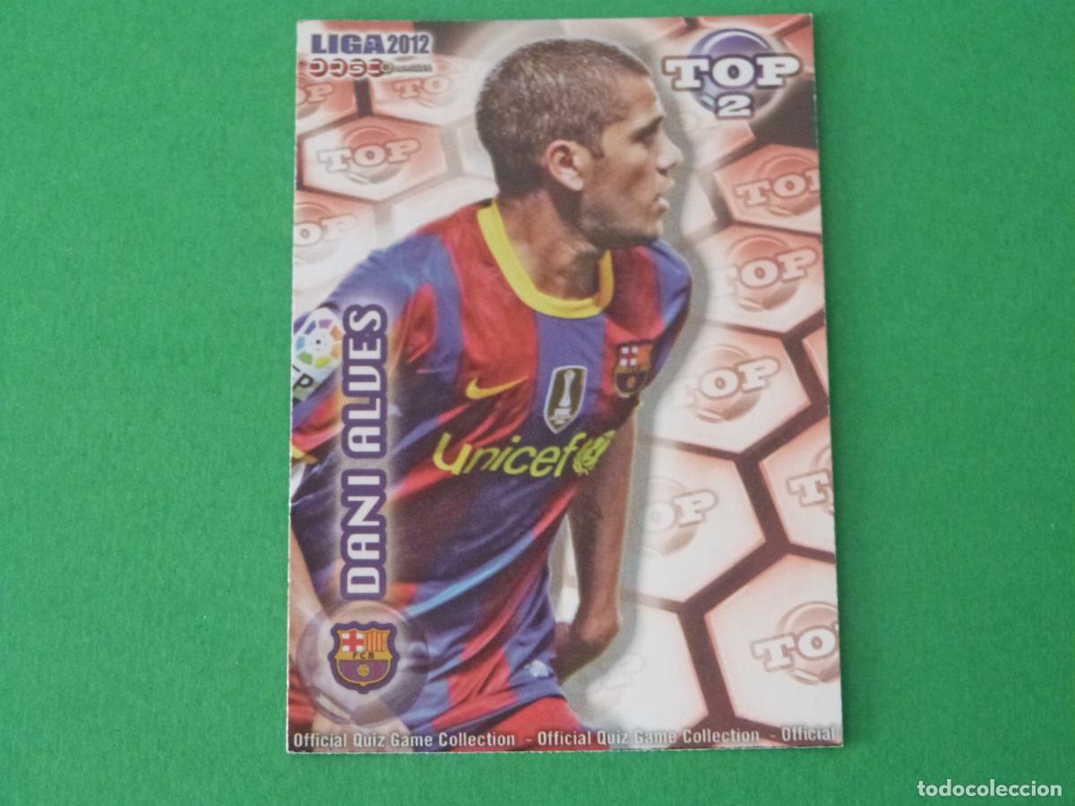 Cromos de F&uacute;tbol: TRADING CARD FUTBOL DANI ALVES F.C. BARCELONA BRILLO ROJO LISO N&ordm; 550 TOP MUNDICROMO 2011-2012/11-12