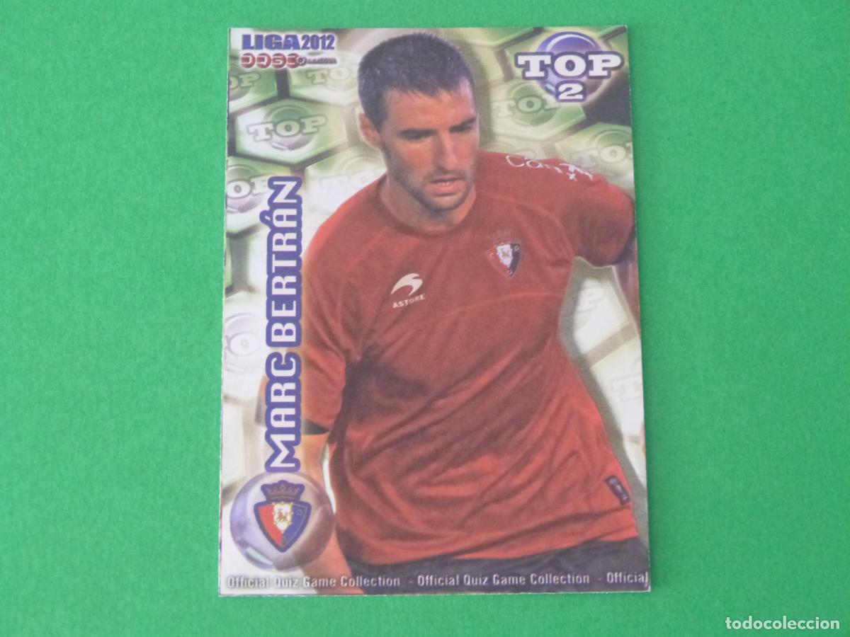 Cromos de F&uacute;tbol: TRADING CARD FUTBOL MARC BERTRAN AT. OSASUNA BRILLO VERDE LISO N&ordm; 556 TOP MUNDICROMO 2011-2012/11-12
