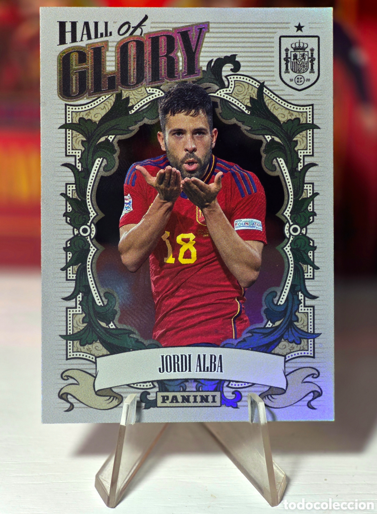 Cromos de F&uacute;tbol: Jordi Alba Hall of Glory Tributo Panini Selecci&oacute;n Espa&ntilde;ola (2010-2026) Vamos Campeones