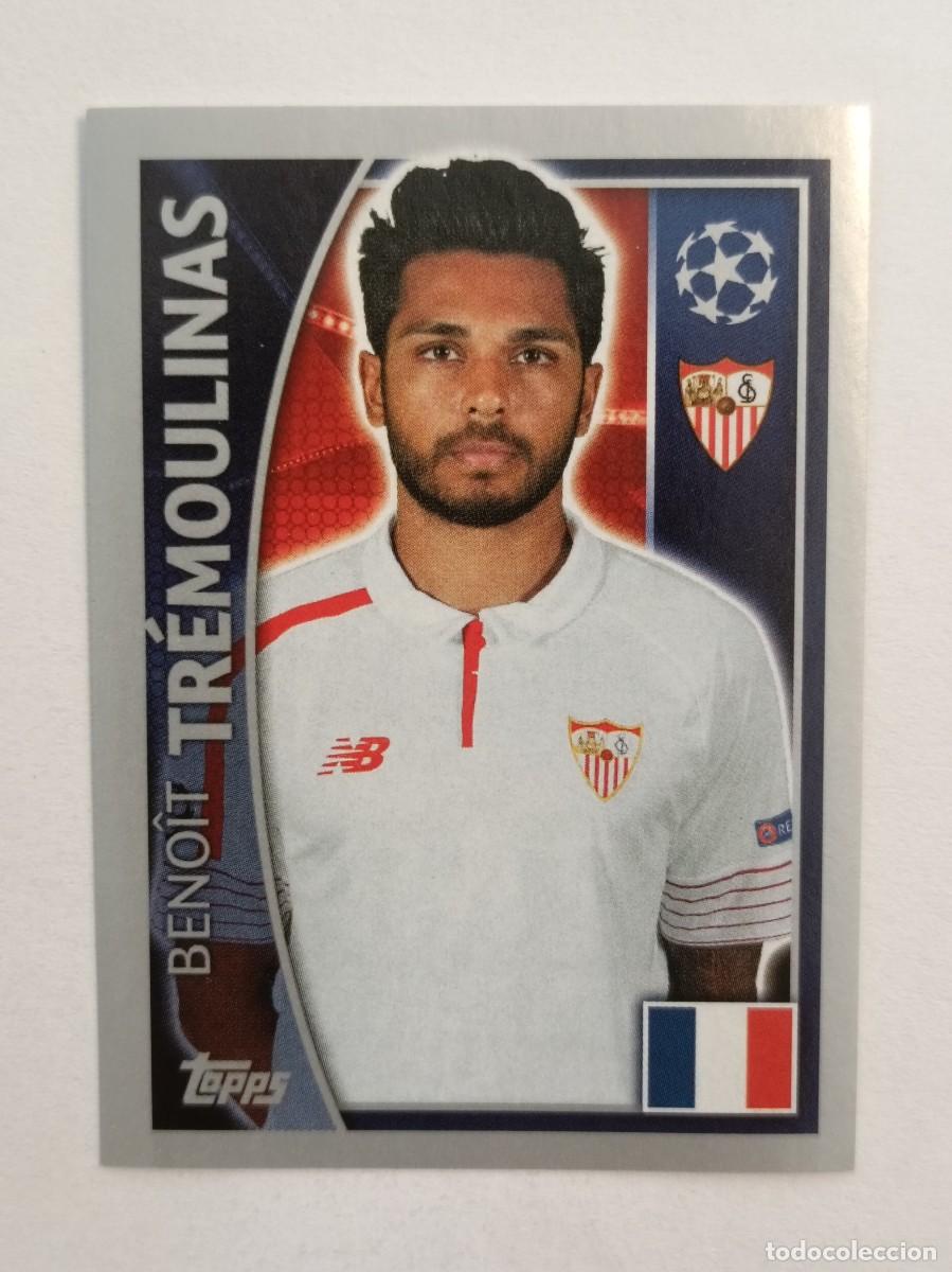 Cromos de F&uacute;tbol: #268 TREMOULINAS (SEVILLA) UEFA CHAMPIONS LEAGUE 2015/2016 TOPPS