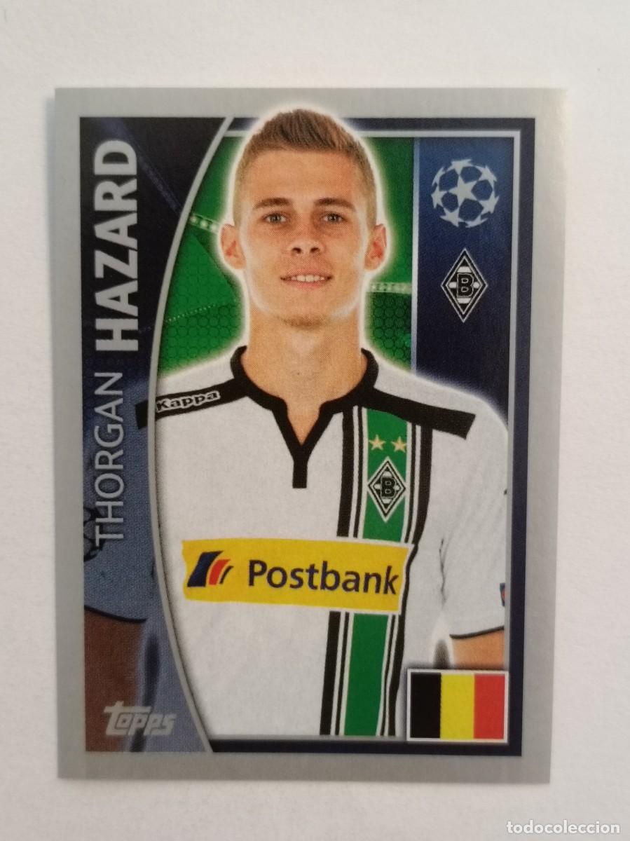 Cromos de F&uacute;tbol: #287 HAZARD (BORUSSIA MONCHENGLADBACH) UEFA CHAMPIONS LEAGUE 2015/2016 TOPPS