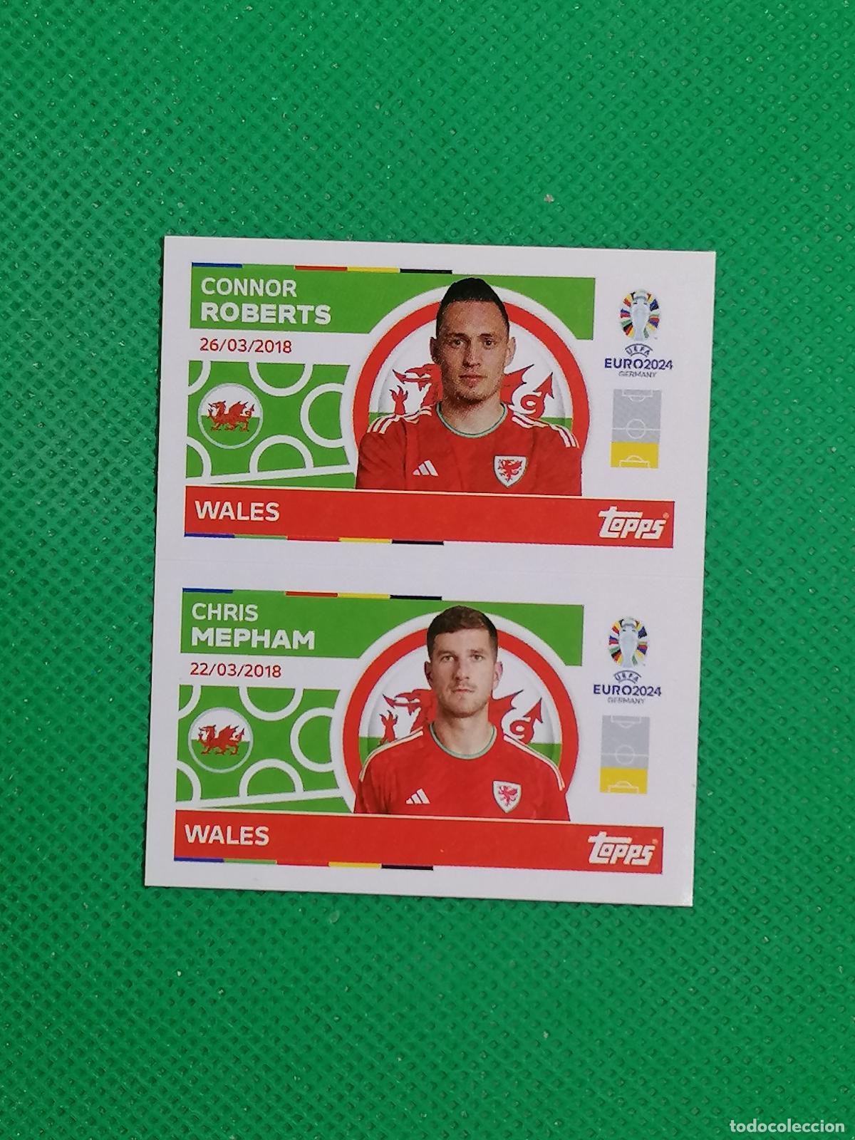Cromos de F&uacute;tbol: WAL 6 7 WAL6 WAL7 ROBERTS MEPHAM GALES ⚽ TOPPS EURO 2024 24 GERMANY STICKERS ⚽