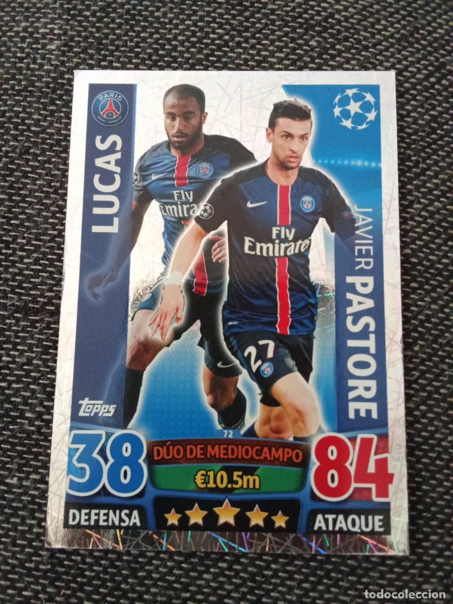 Cromos de F&uacute;tbol: 72 duo de mediocampo lucas - pastores PSG matx attax champions league 2016-17