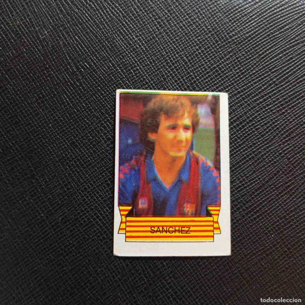 Figurine di Calcio: SANCHEZ BARCA BARCELONA CAMPEON 84 85 CROMO FUTBOL 1984 1985 - SIN PEGAR- A156 PG163