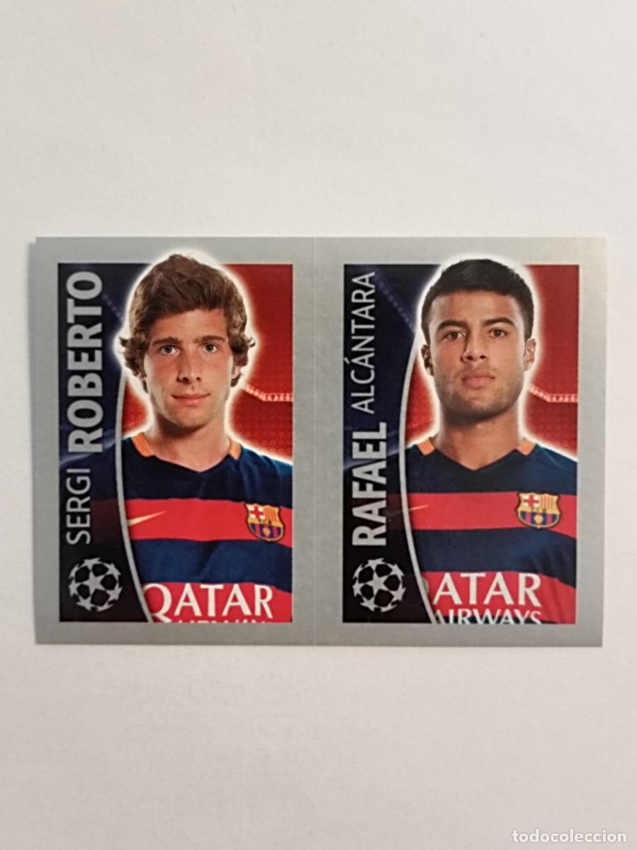 Cromos de F&uacute;tbol: #319 ROBERTO-RAFAEL (F.C. BARCELONA) UEFA CHAMPIONS LEAGUE 2015/2016 TOPPS
