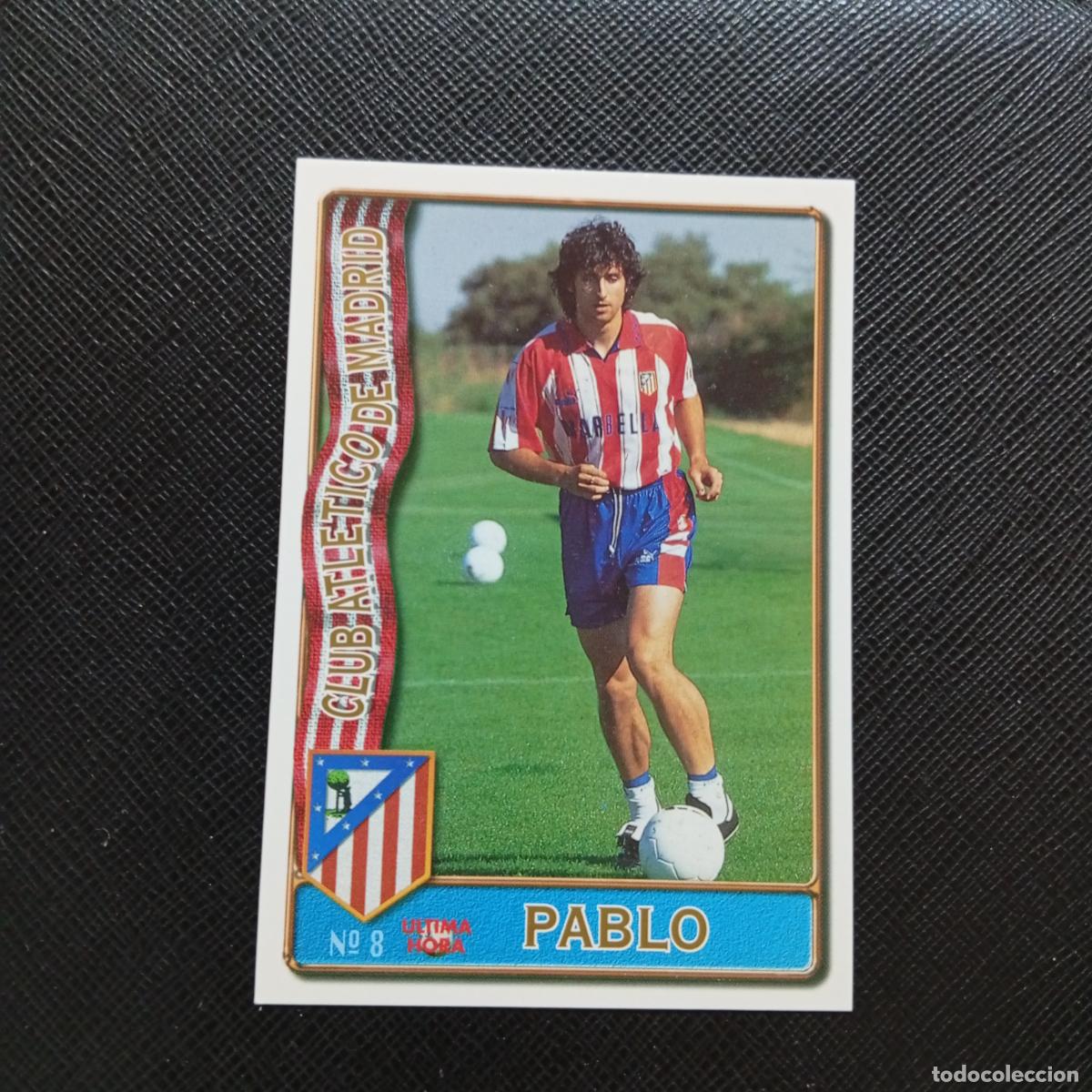 Cromos de F&uacute;tbol: 8 PABLO AT MADRID MUNDICROMO 1996 1997 CROMO FUTBOL LIGA 96 97 - A207 PG40 ULTIMA HORA