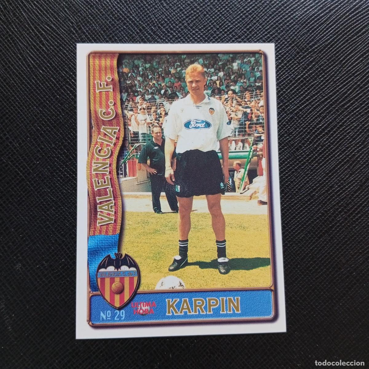 Football Stickers: 29 KARPIN VALENCIA MUNDICROMO 1996 1997 CROMO FUTBOL LIGA 96 97 - A207 PG63 ULTIMA HORA