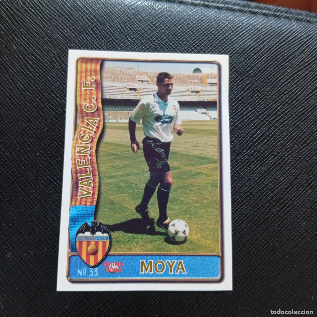 Cromos de F&uacute;tbol: 33 MOYA VALENCIA MUNDICROMO 1996 1997 CROMO FUTBOL LIGA 96 97 - A207 PG72 ULTIMA HORA