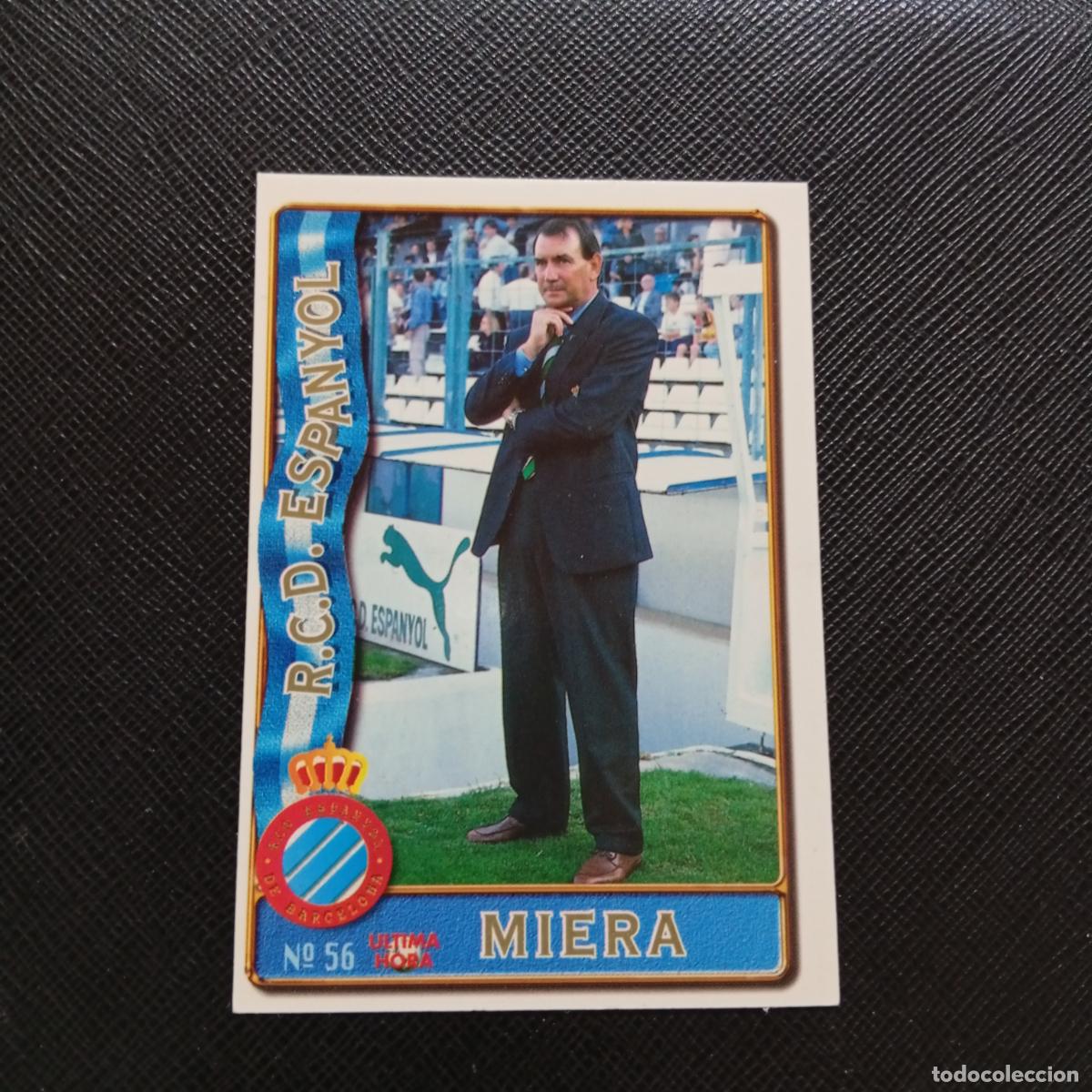 Fu&szlig;ball-Sticker: 56 MIERA ESPA&Ntilde;OL MUNDICROMO 1996 1997 CROMO FUTBOL LIGA 96 97 - A207 PG98 ULTIMA HORA