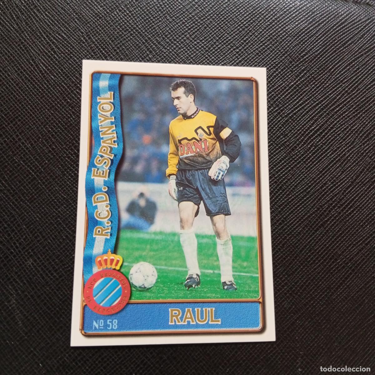 Fu&szlig;ball-Sticker: 58 RAUL ESPA&Ntilde;OL MUNDICROMO 1996 1997 CROMO FUTBOL LIGA 96 97 - A207 PG98
