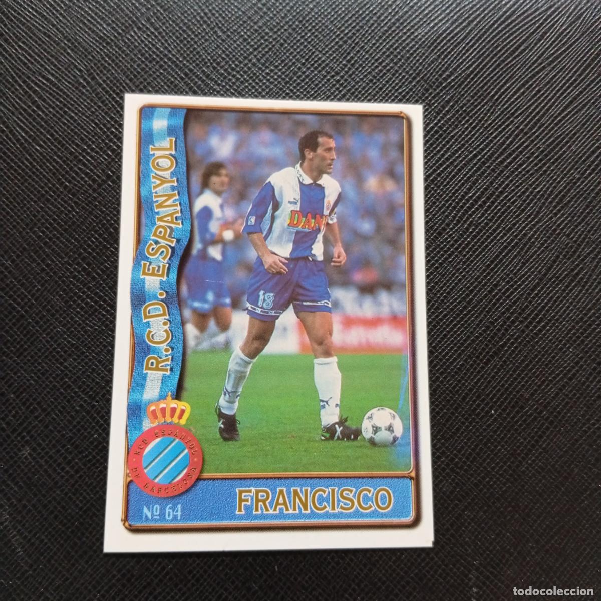 Cromos de Futebol: 64 FRANCISCO ESPA&Ntilde;OL MUNDICROMO 1996 1997 CROMO FUTBOL LIGA 96 97 - A207 PG105