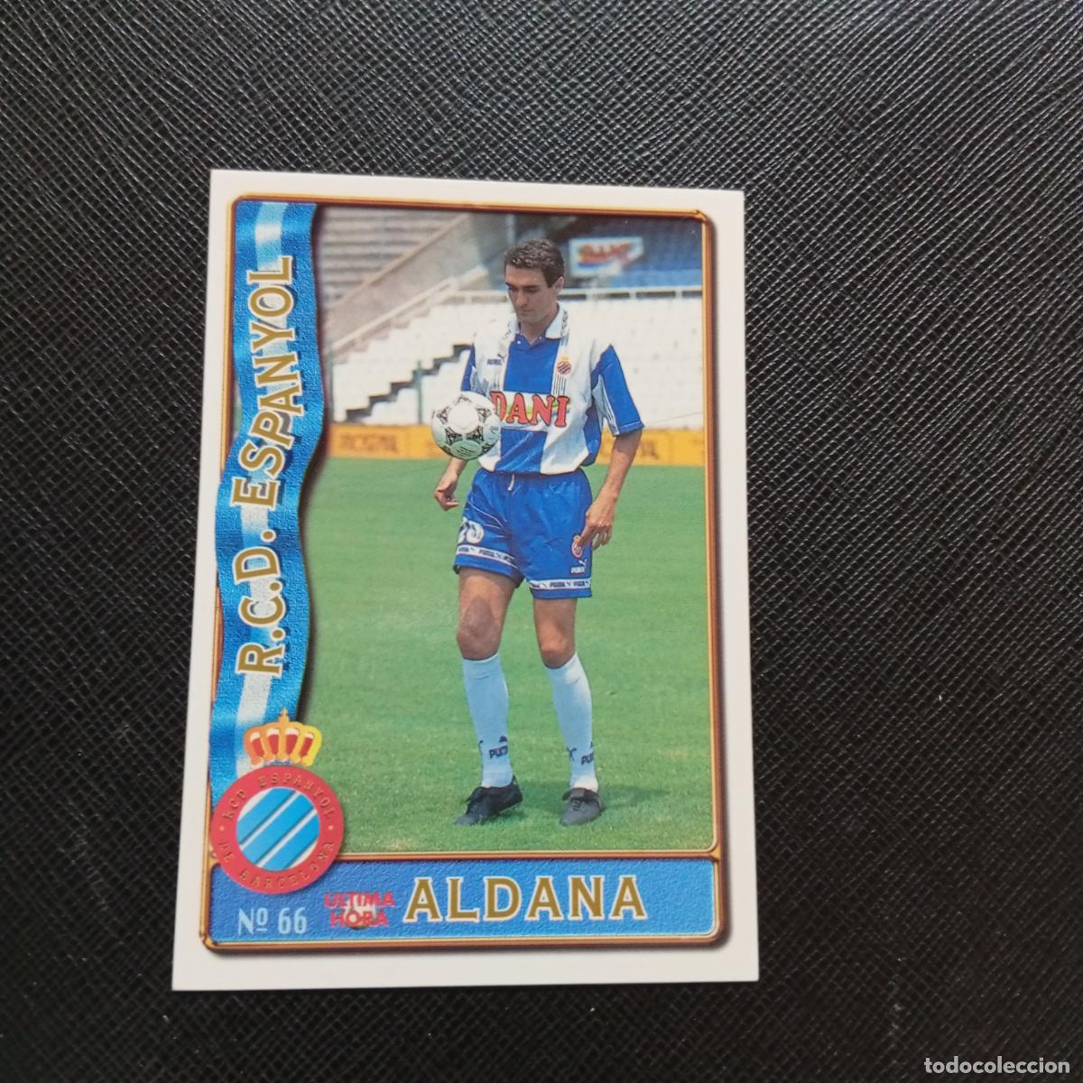 Cromos de F&uacute;tbol: 66 ALDANA ESPA&Ntilde;OL MUNDICROMO 1996 1997 CROMO FUTBOL LIGA 96 97 - A207 PG105 ULTIMA HORA