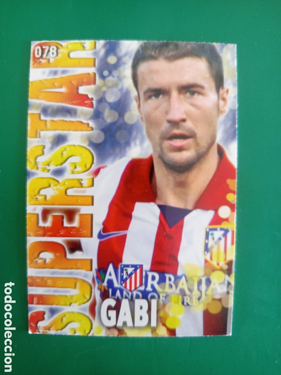 Cromos de F&uacute;tbol: ❇️ CROMO ⚽ GABI ATL&Eacute;TICO DE MADRID 78 SUPERSTAR FICHAS LIGA QUIZ GAME 2014 13 14 2013 MUNDICROMO ❇️