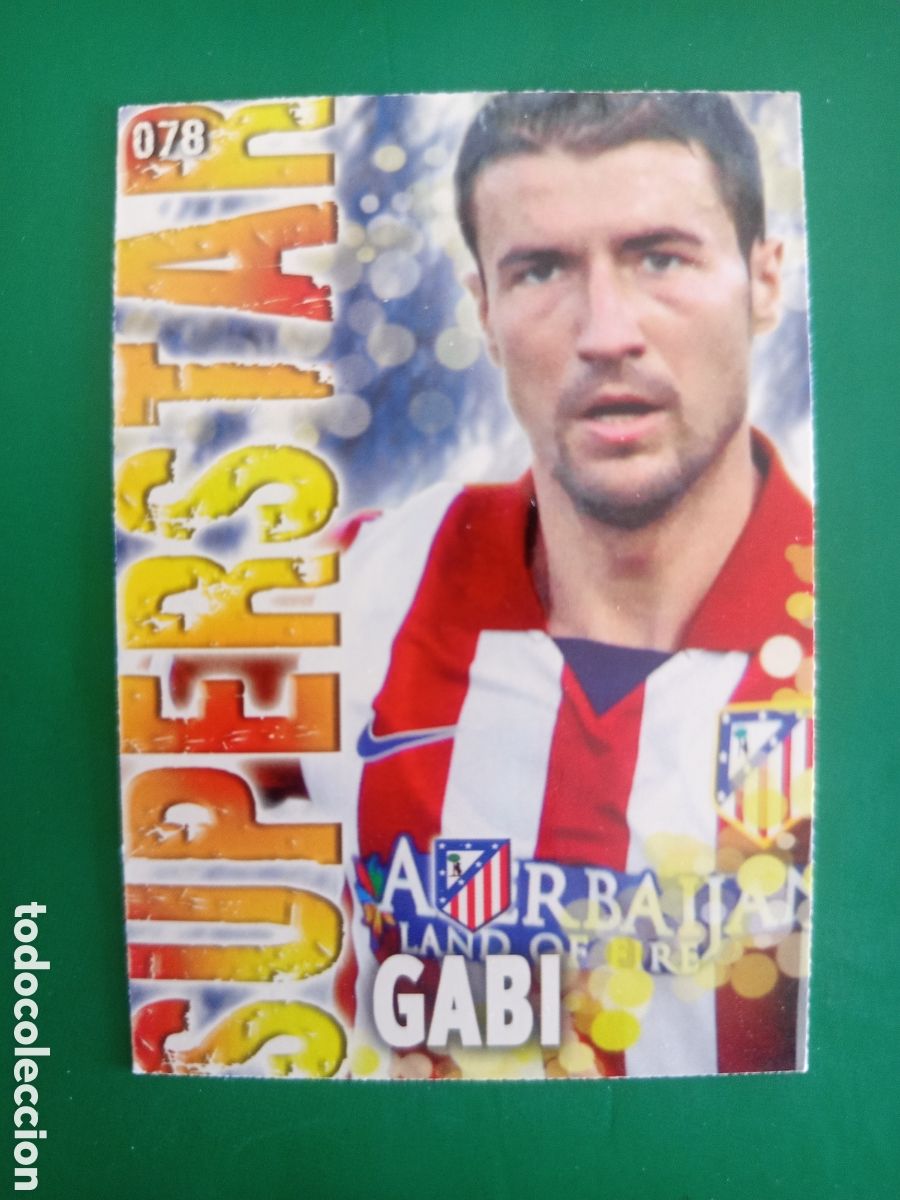 Cromos de F&uacute;tbol: ❇️ CROMO ⚽ GABI ATL&Eacute;TICO DE MADRID 78 SUPERSTAR FICHAS LIGA QUIZ GAME 2014 13 14 2013 MUNDICROMO ❇️