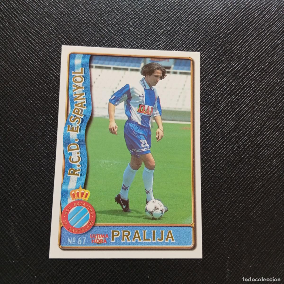 Cromos de F&uacute;tbol: 67 PRALIJA ESPA&Ntilde;OL MUNDICROMO 1996 1997 CROMO FUTBOL LIGA 96 97 - A207 PG111 ULTIMA HORA