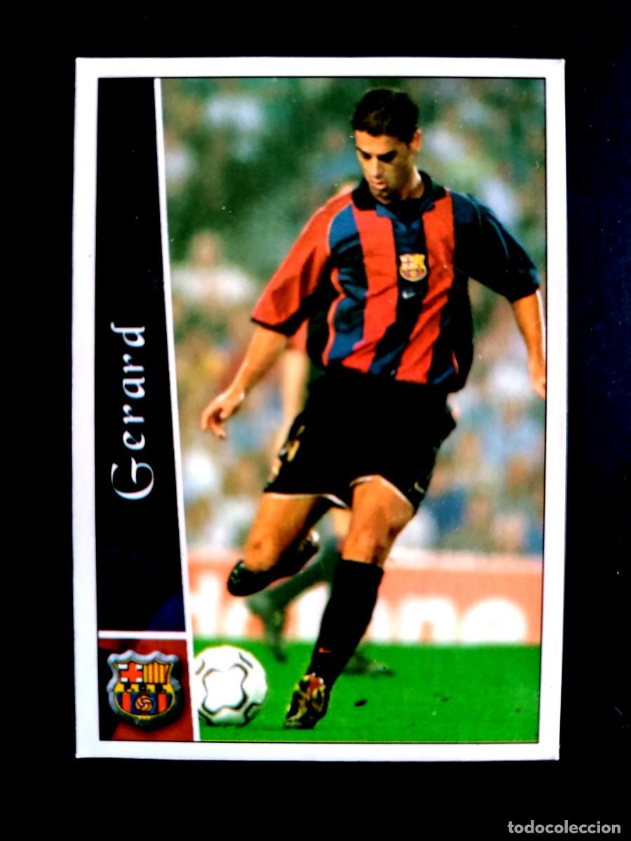 Cromos de F&uacute;tbol: 98 GERARD - F.C. BARCELONA - MUNDICROMO 2003