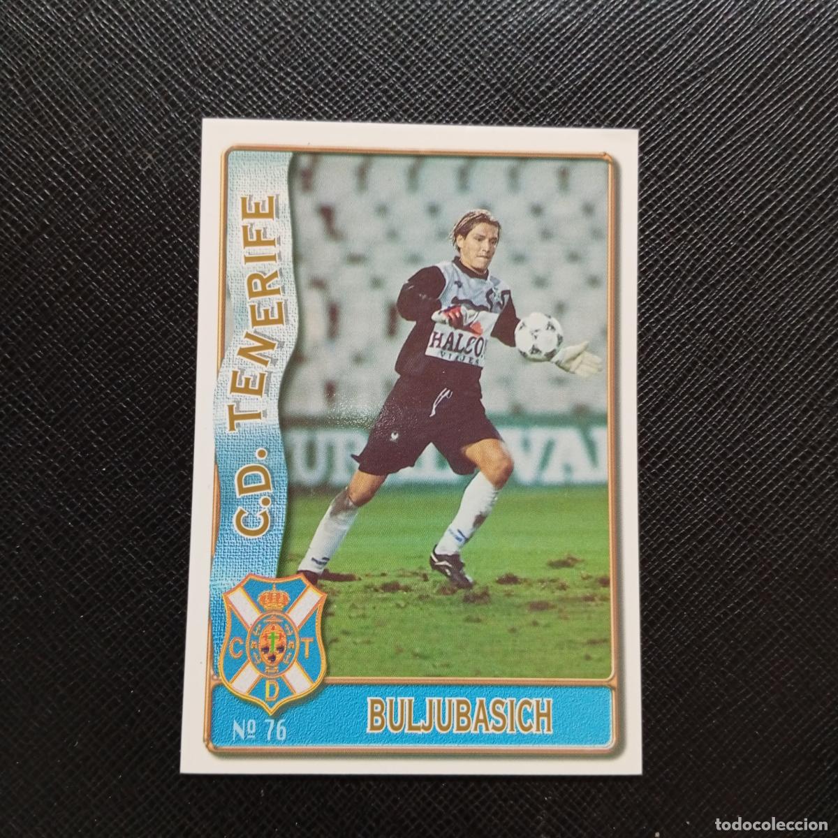 Cromos de F&uacute;tbol: 76 BULJUBASICH TENERIFE MUNDICROMO 1996 1997 CROMO FUTBOL LIGA 96 97 - A207 PG116 BAJA