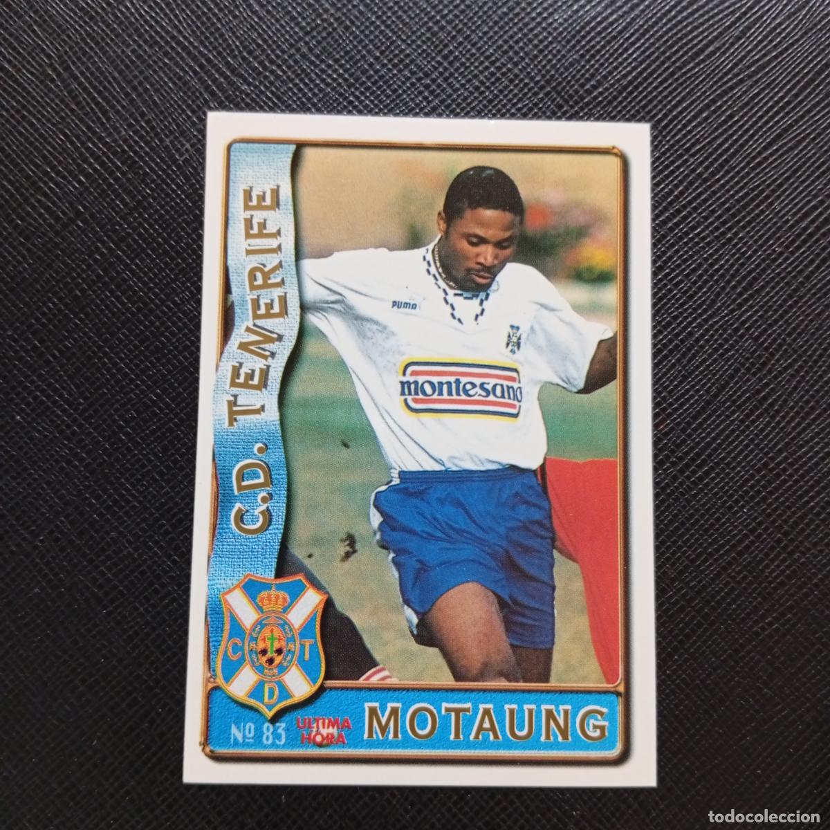 Fu&szlig;ball-Sticker: 83 MOTAUNG TENERIFE MUNDICROMO 1996 1997 CROMO FUTBOL LIGA 96 97 - A207 PG120 ULTIMA HORA