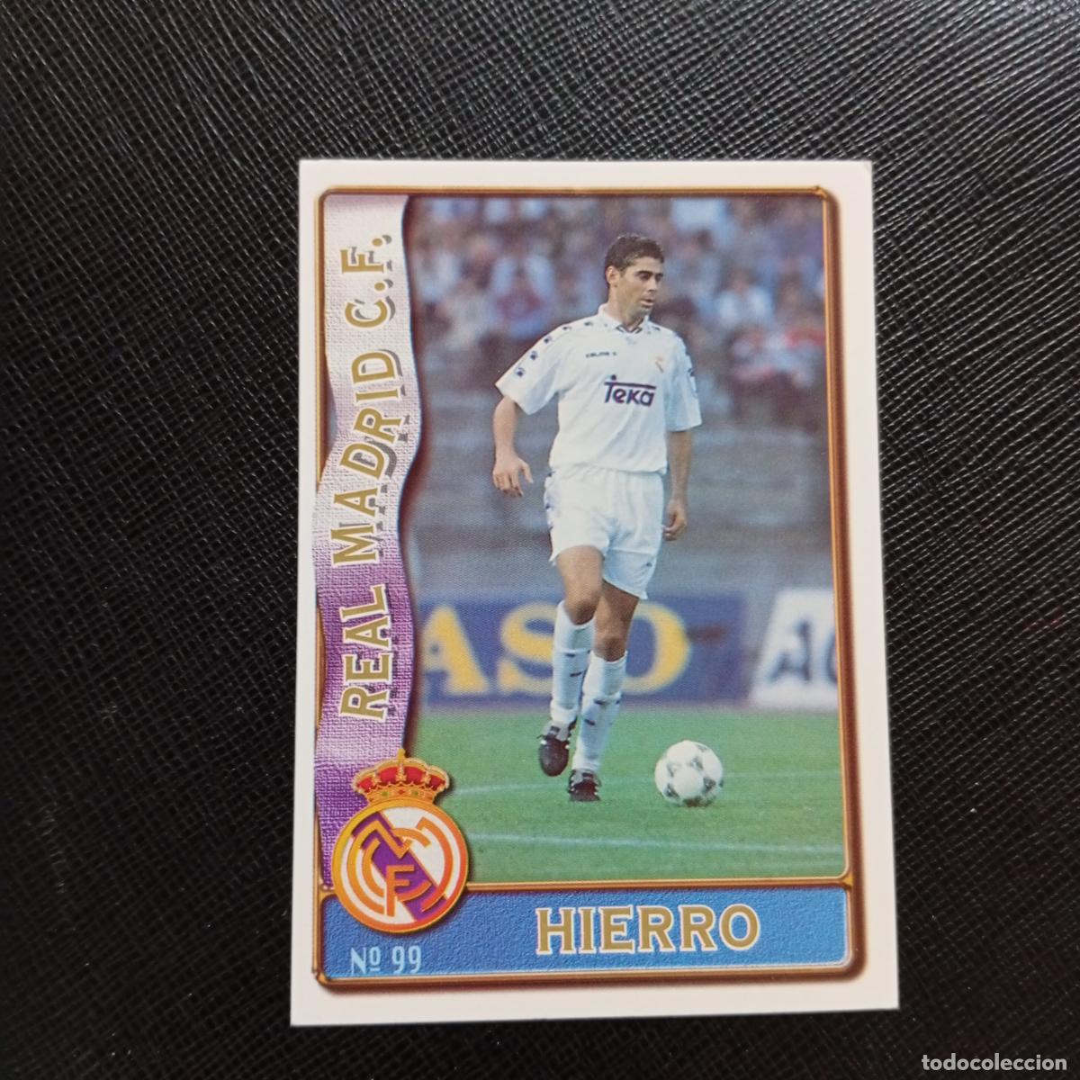 Cromos de F&uacute;tbol: 99 HIERRO REAL MADRID MUNDICROMO 1996 1997 CROMO FUTBOL LIGA 96 97 - A207 PG140