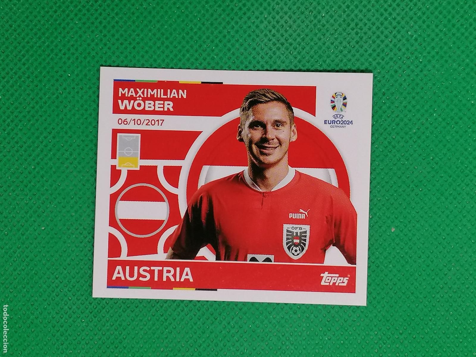 Cromos de F&uacute;tbol: AUT 8 AUT8 MAXIMILIAN WOBER AUSTRIA ⚽ TOPPS EURO 2024 24 GERMANY STICKERS ⚽