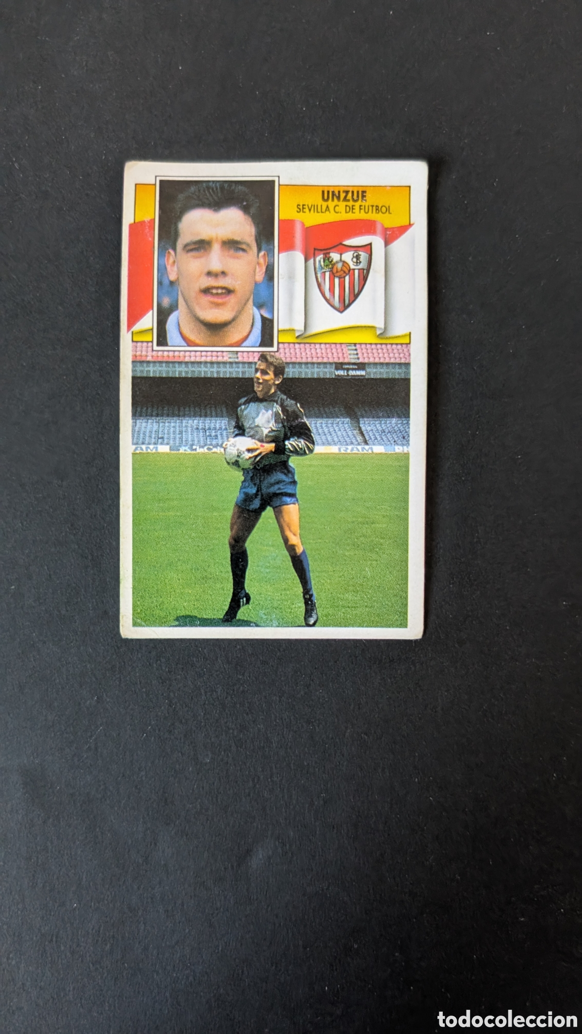 Cartes &agrave; collectionner de Football: UNZUE SEVILLA COLOCA LIGA ESTE 1990/91 90 91 DESPEGADO