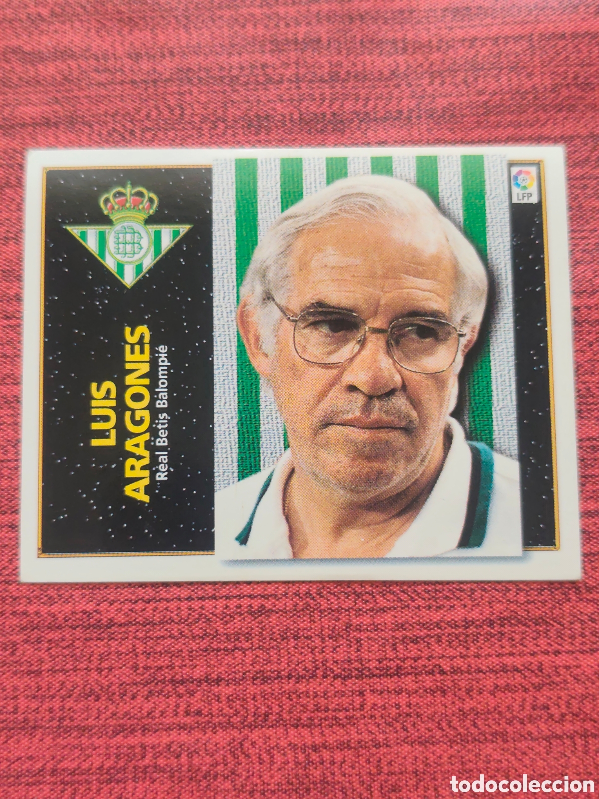 Cromos de F&uacute;tbol: BAJA LUIS ARAGON&Eacute;S REAL BETIS EDICIONES ESTE 1998 1999