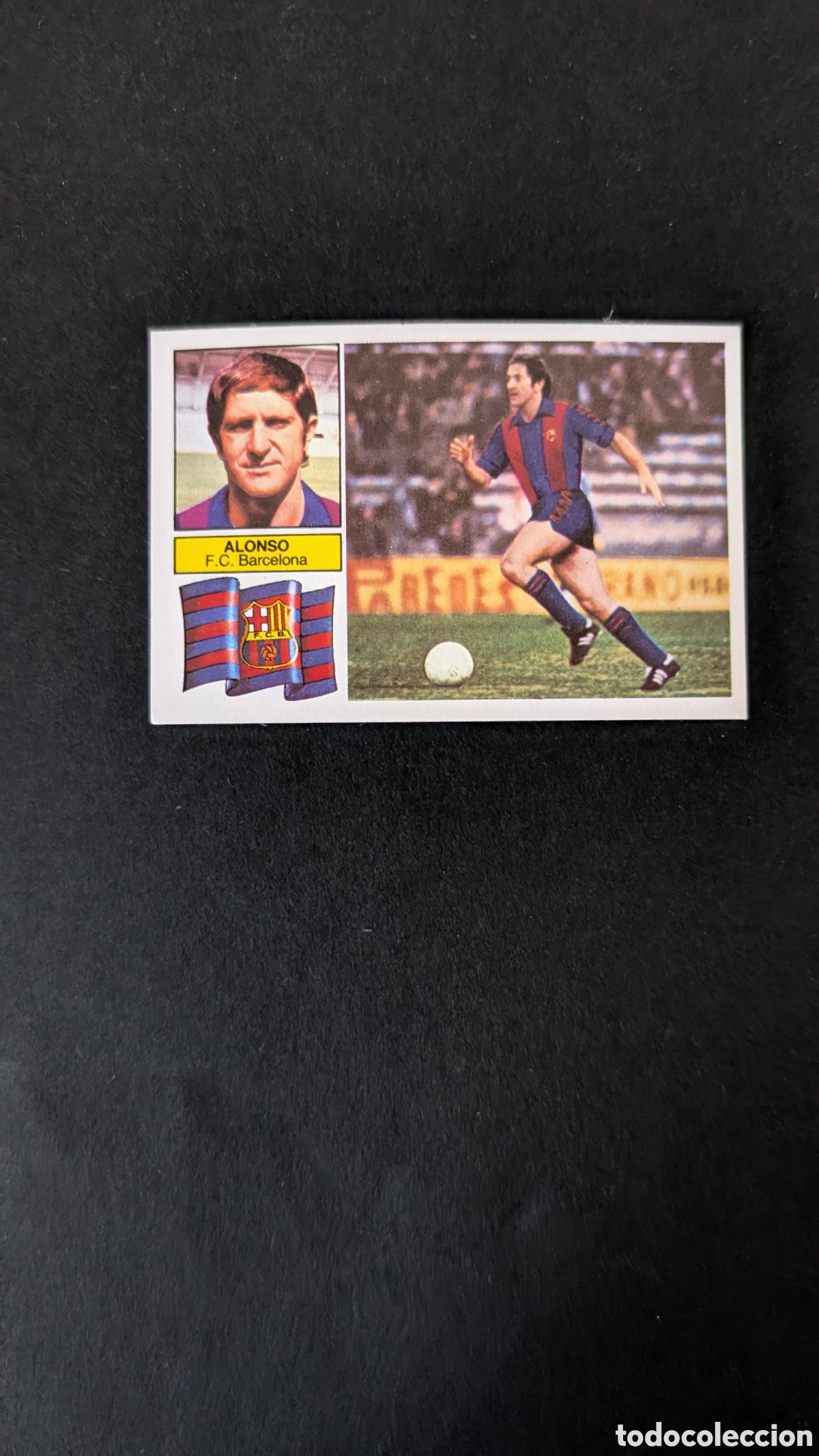 Cartes &agrave; collectionner de Football: L5 ALONSO BARCELONA VERSION PINTADO LIGA ESTE 1982/83 82 83 DESPEGADO