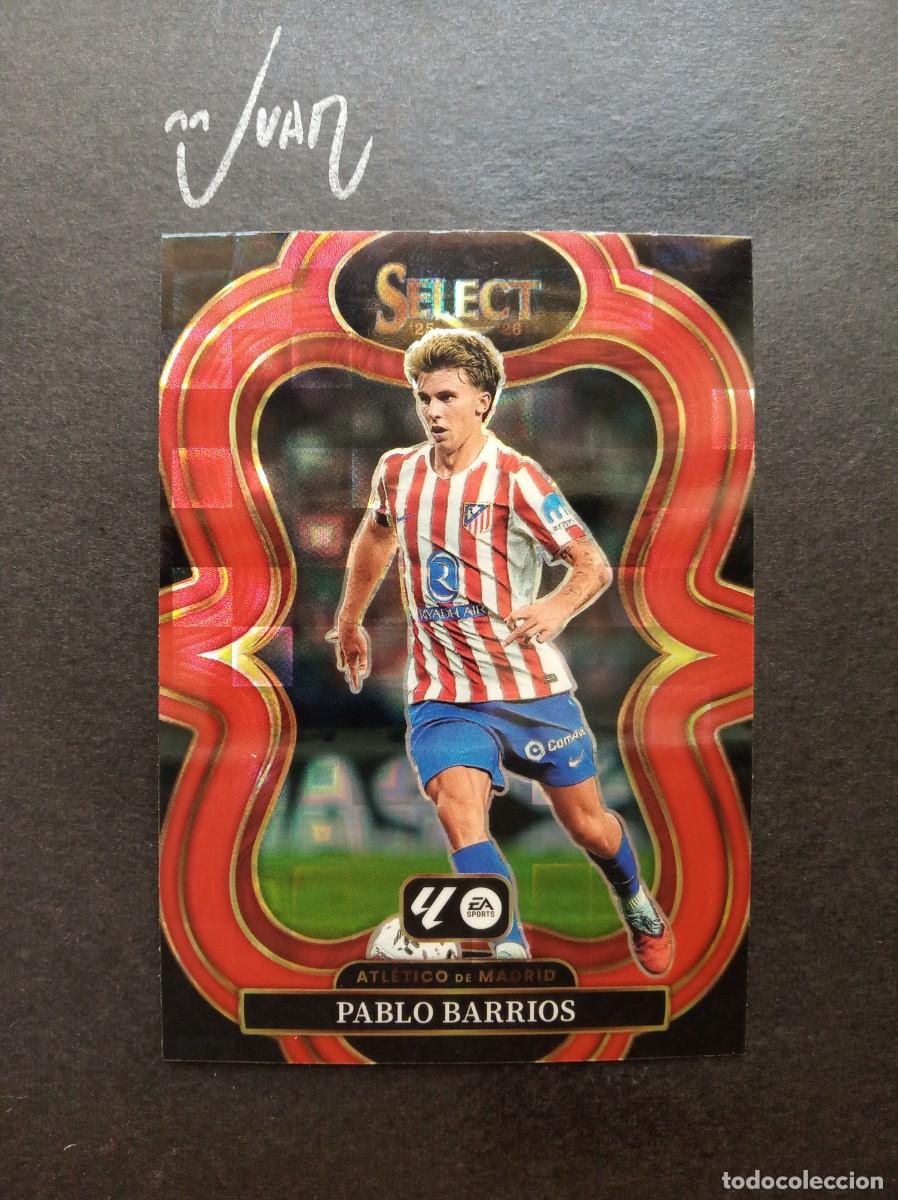 Cromos de F&uacute;tbol: PARALELA RED PANDORA PRIZM PABLO BARRIOS ATLETICO MADRID ⚽ PANINI&reg; SELECT LIGA 2025 2026 25 26 NUEVO