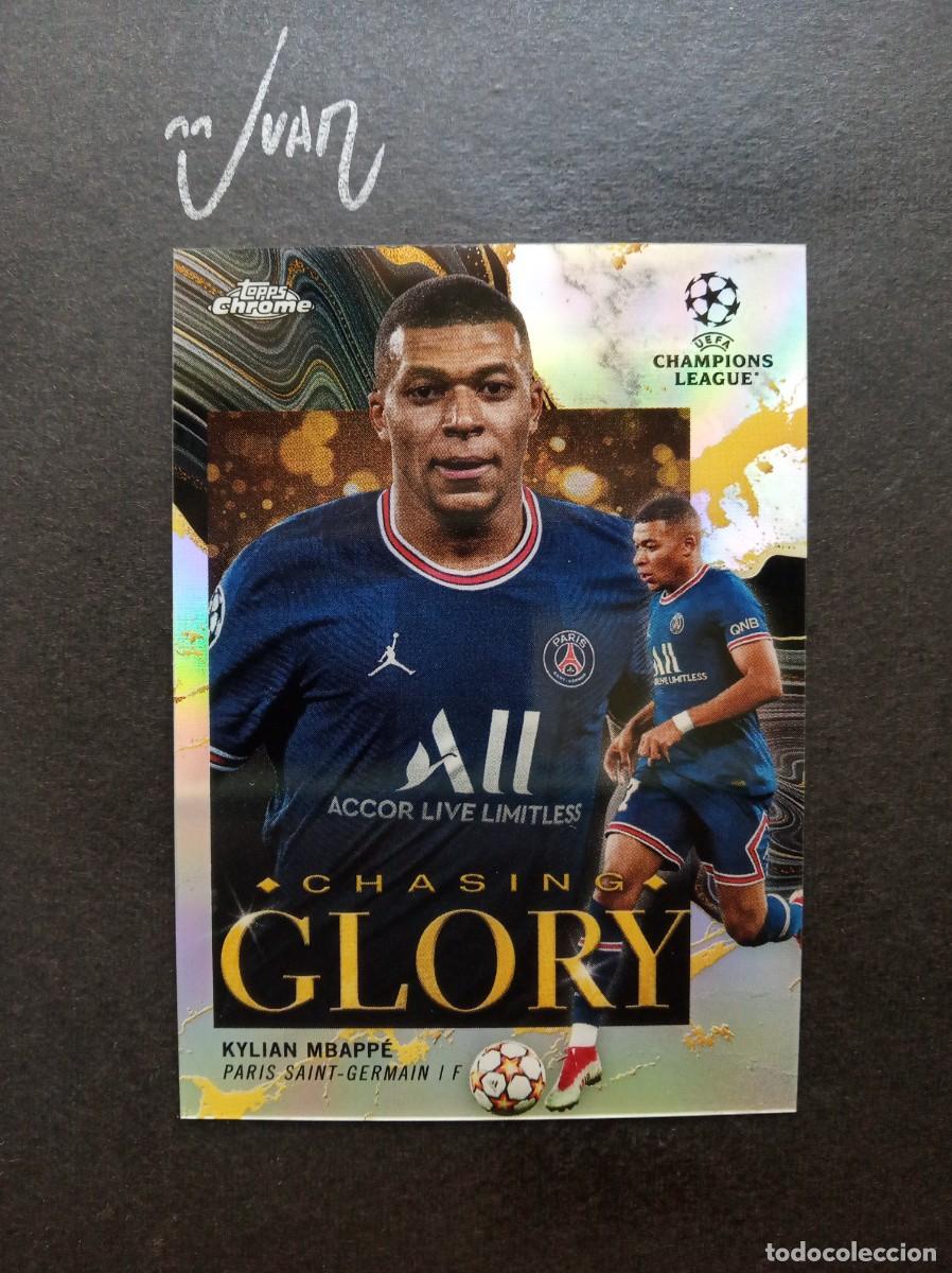 Cromos de F&uacute;tbol: 15 CHASING GLORY MBAPPE PARIS SAINT-GERMAIN REAL MADRID 25 26 ⚽ TOPPS &reg; CHROME 2021 2022 21 22 NUEVO