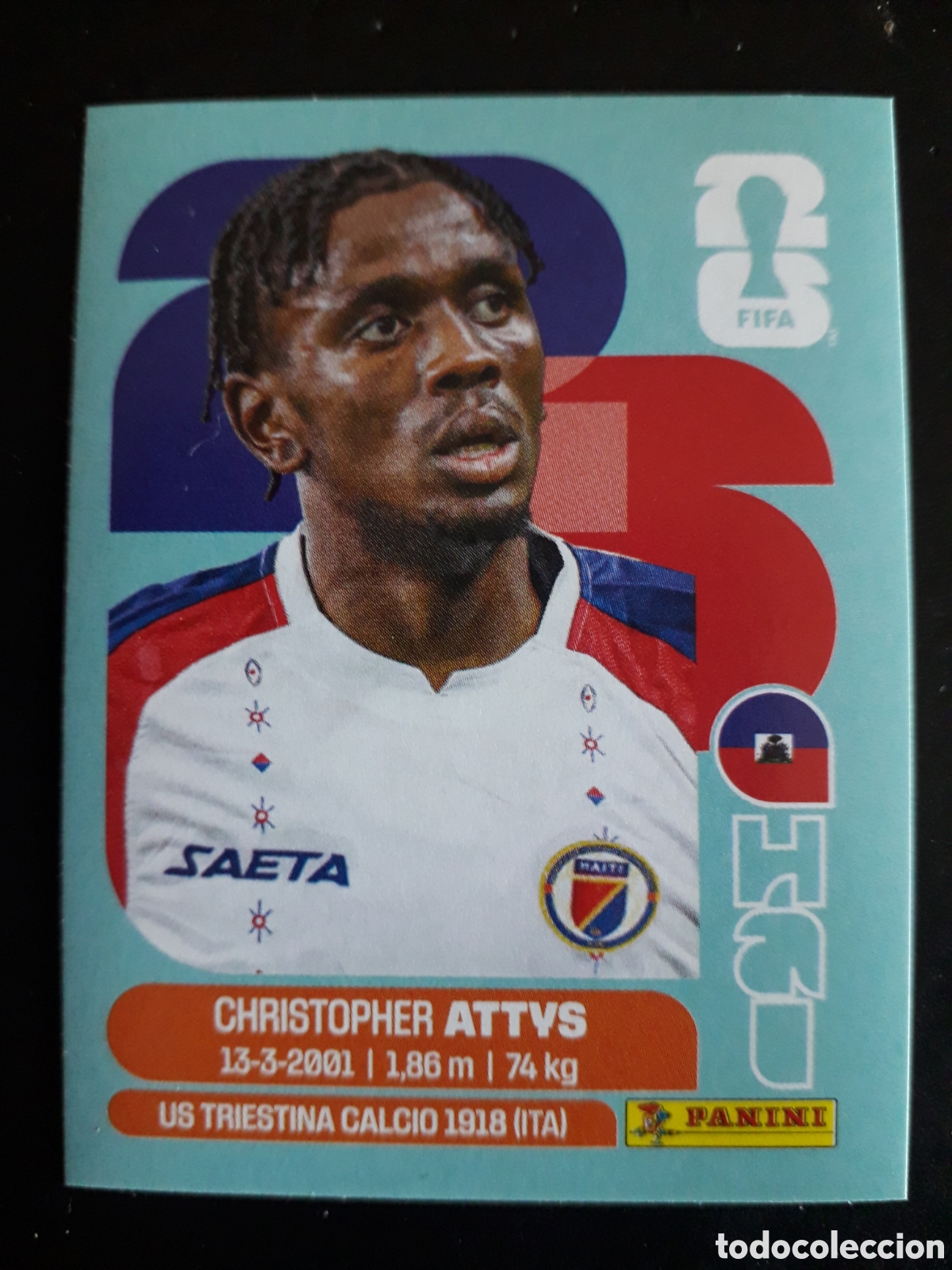 Cromos de F&uacute;tbol: ATTVS HAIT&Iacute; HAI 14 MUNDIAL F&Uacute;TBOL 2026 FIFA WORLD CUP PANINI SIN PEGAR PEDIDO M&Iacute;NIMO 3&euro;