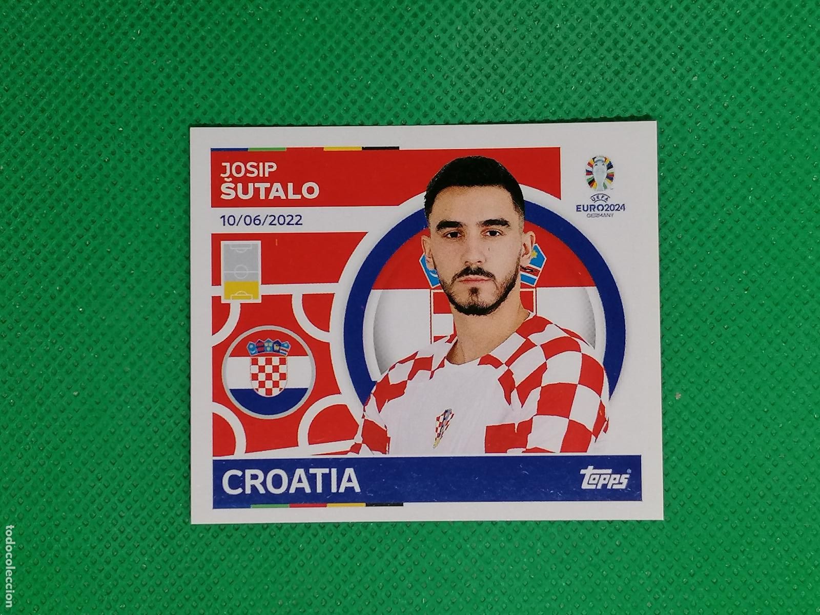 Cromos de F&uacute;tbol: CRO 7 CRO7 JOSIP SUTALO CROACIA ⚽ TOPPS EURO 2024 24 GERMANY STICKERS ⚽