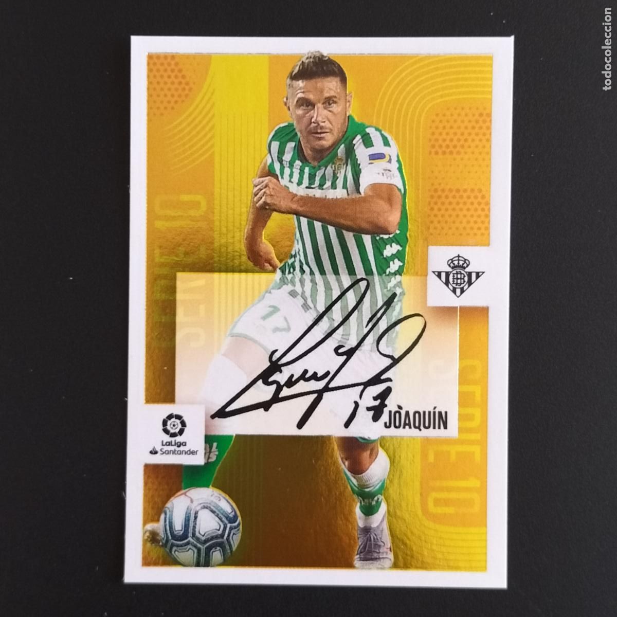 Cromos de F&uacute;tbol: N&ordm; 12 JOAQUIN AUTOGRAFO SERIE 10 BETIS CROMOS LALIGA SANTANDER ESTE 2020 2021 20 21 LIGA PANINI