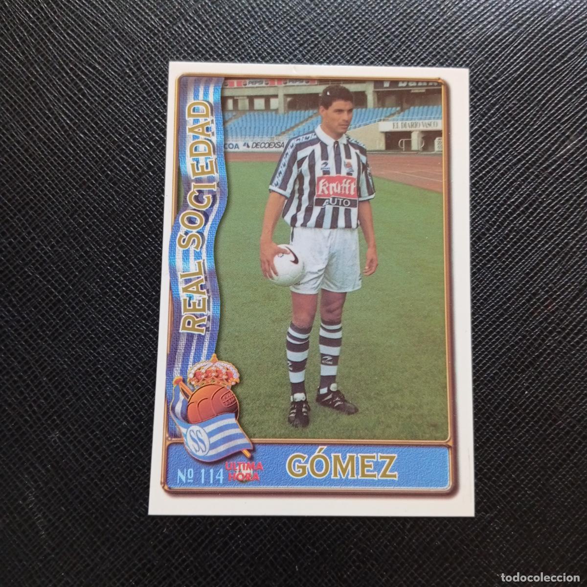 Cromos de F&uacute;tbol: 114 GOMEZ REAL SOCIEDAD MUNDICROMO 1996 1997 CROMO FUTBOL LIGA 96 97 - A207 PG153 ULTIMA HORA