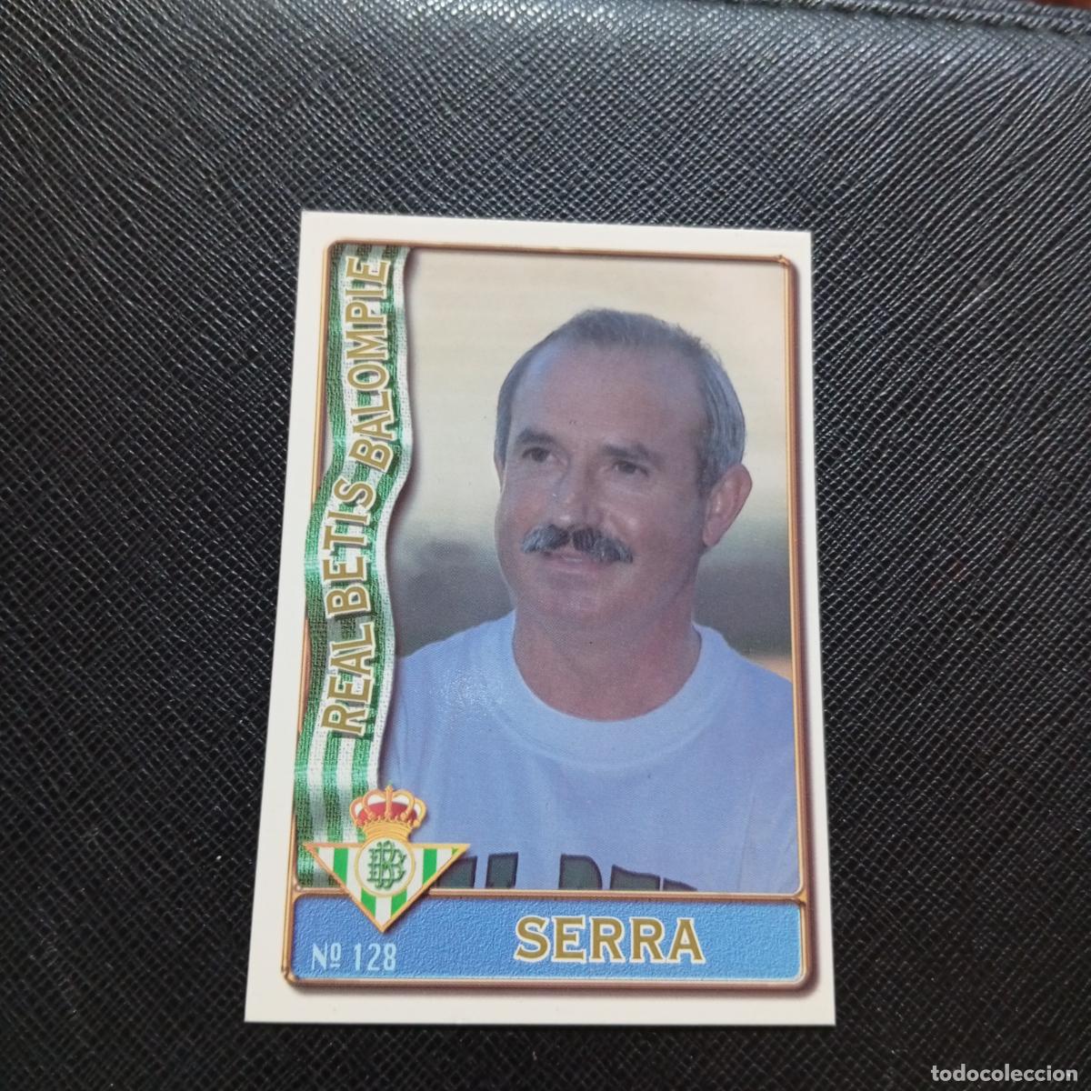 Cromos de F&uacute;tbol: 128 SERRA REAL BETIS MUNDICROMO 1996 1997 CROMO FUTBOL LIGA 96 97 - A207 PG168