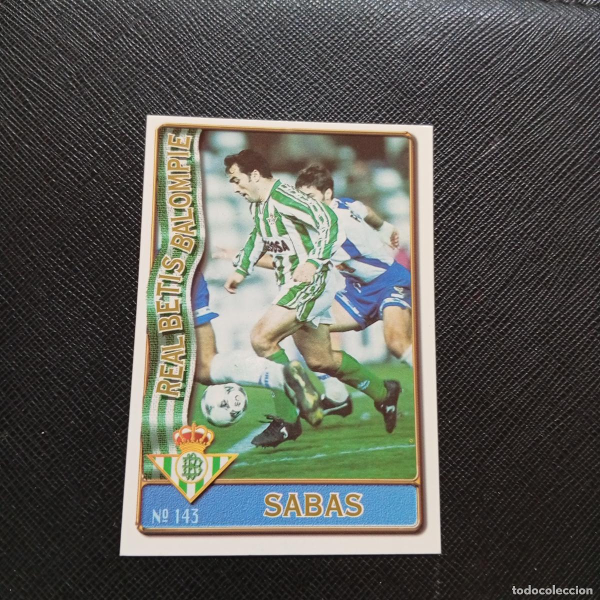 Cromos de F&uacute;tbol: 143 SABAS REAL BETIS MUNDICROMO 1996 1997 CROMO FUTBOL LIGA 96 97 - A207 PG181