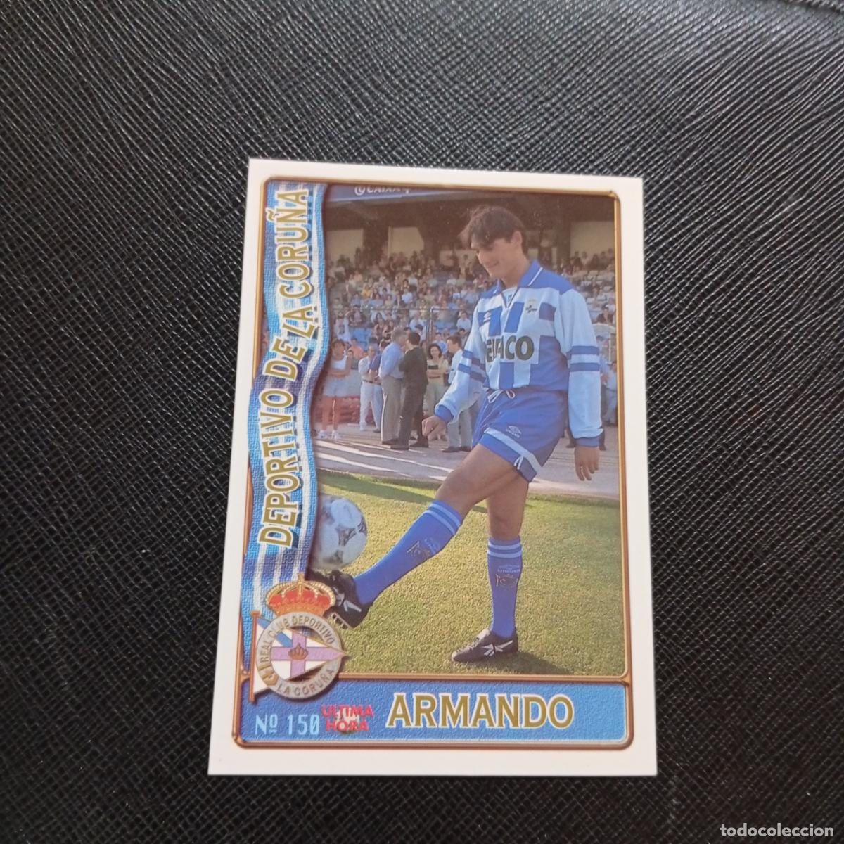 Cromos de F&uacute;tbol: 150 ARMANDO DEPORTIVO MUNDICROMO 1996 1997 CROMO FUTBOL LIGA 96 97 - A207 PG187 ULTIMA HORA