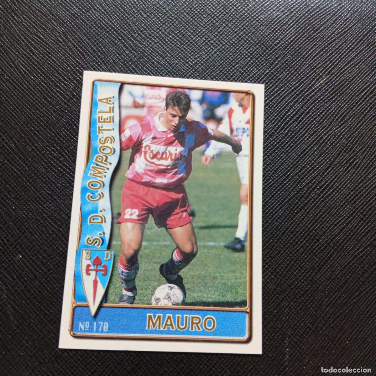 Cromos de F&uacute;tbol: 170 MAURO COMPOSTELA MUNDICROMO 1996 1997 CROMO FUTBOL LIGA 96 97 - A207 PG209