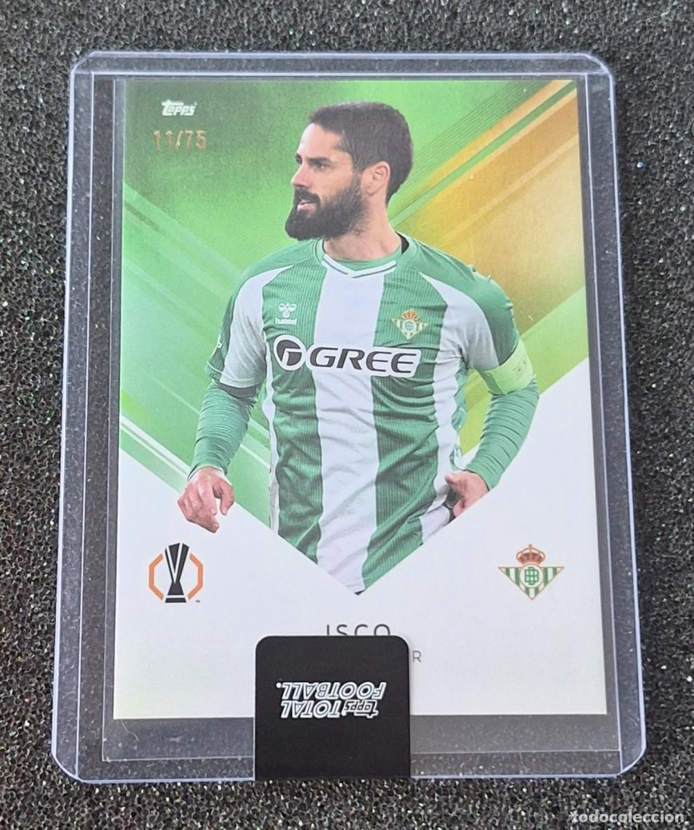 Cromos de F&uacute;tbol: Isco Real Betis Topps Total Football Green 11/75