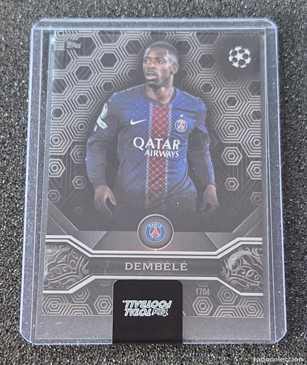 Cromos de F&uacute;tbol: Ousmane Dembele Paris Saint-Germain PSG Topps Total Football Titanium