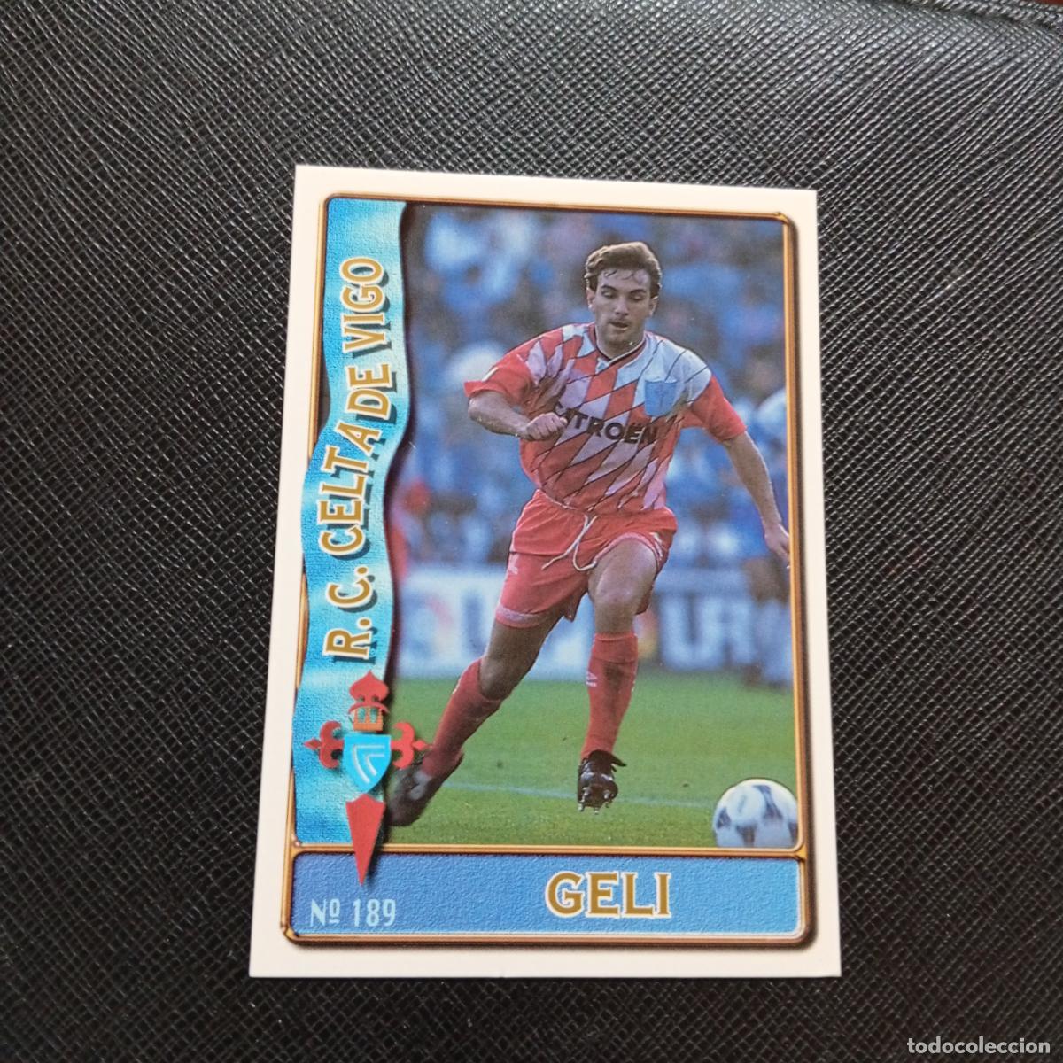 Cromos de F&uacute;tbol: 189 GELI CELTA MUNDICROMO 1996 1997 CROMO FUTBOL LIGA 96 97 - A207 PG228