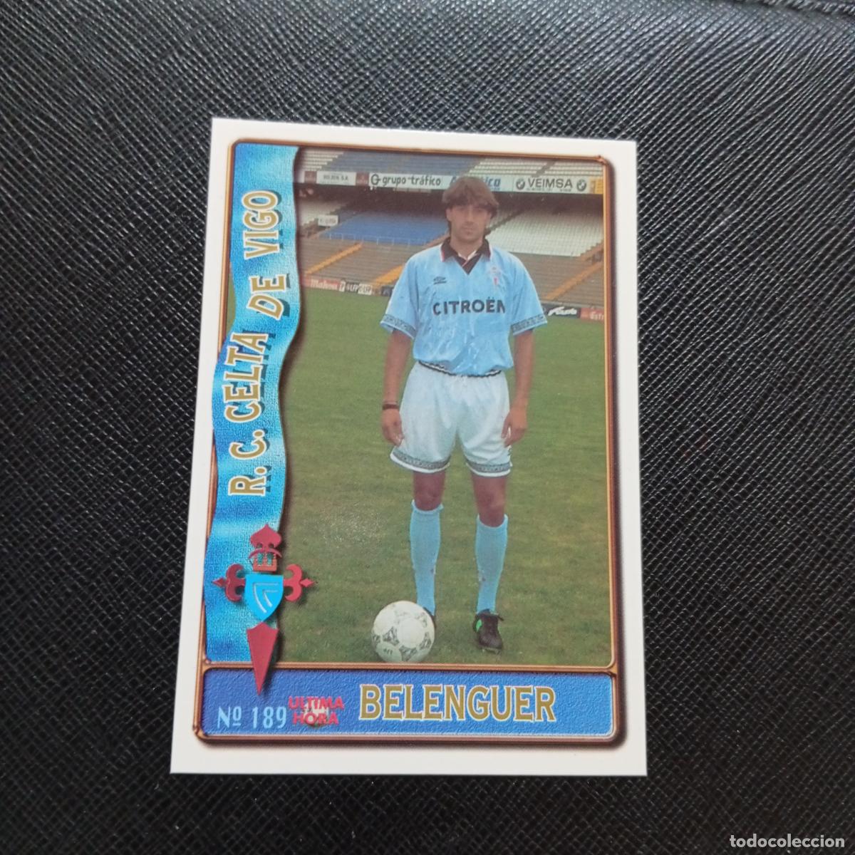 Cromos de F&uacute;tbol: 189 BELENGUER CELTA MUNDICROMO 1996 1997 CROMO FUTBOL LIGA 96 97 - A207 PG228 ULTIMA HORA