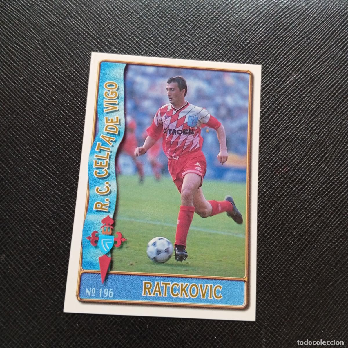 Cromos de F&uacute;tbol: 196 RATKOVIC CELTA MUNDICROMO 1996 1997 CROMO FUTBOL LIGA 96 97 - A207 PG236