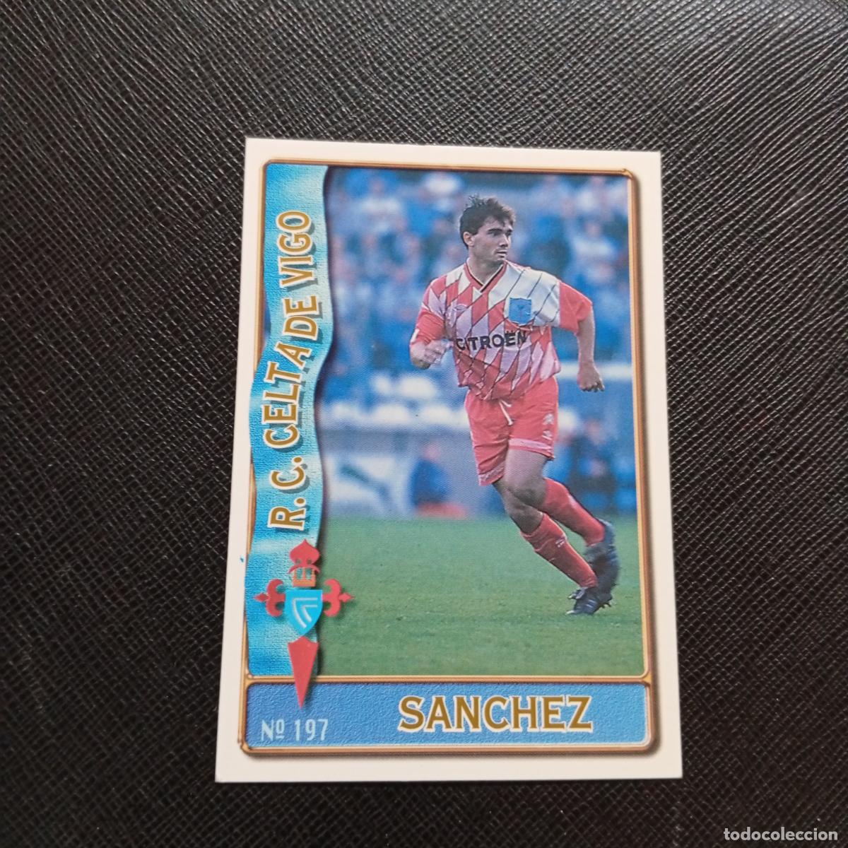 Cromos de F&uacute;tbol: 197 SANCHEZ CELTA MUNDICROMO 1996 1997 CROMO FUTBOL LIGA 96 97 - A207 PG236