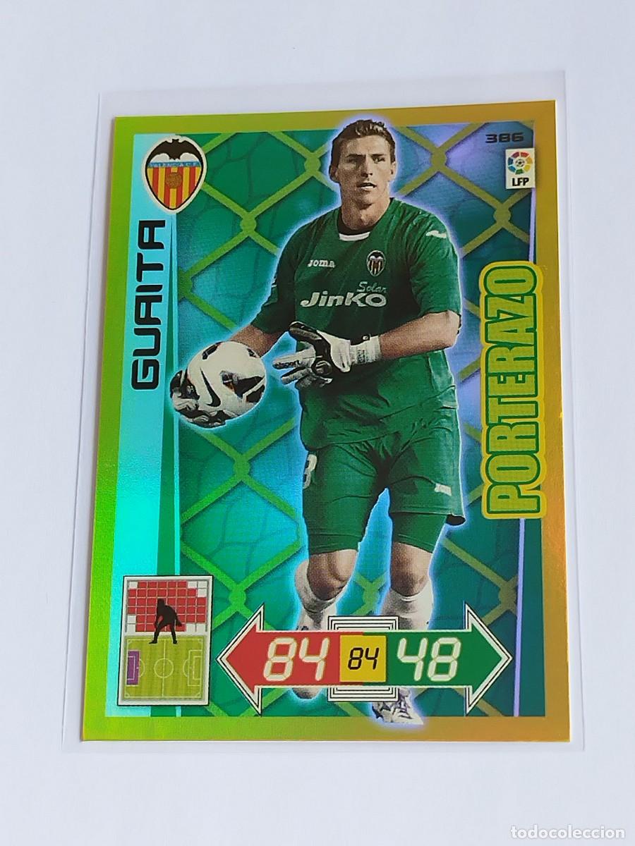 Fu&szlig;ball-Sticker: GUAITA PORTERAZO #386 VALENCIA CF - ADRENALYN XL LA LIGA BBVA 2012 2013 - PANINI 12 13 CROMO